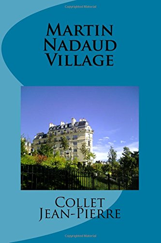 Martin Nadaud Village International
