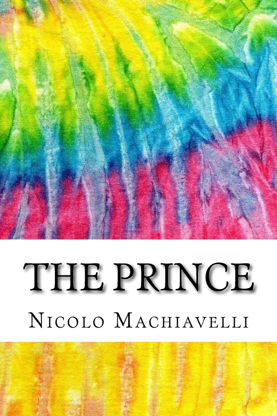 The Prince: Includes MLA Style Citations for Scholarly Secondary Sources, Peer-Reviewed Journal Articles and Critical Essays (Squid Ink Classics, Band 922) Contemporary literature