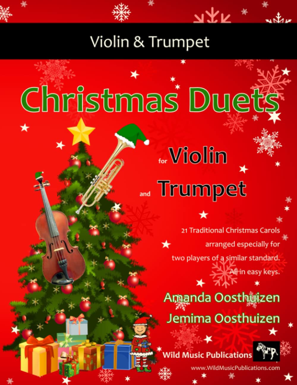 Christmas Duets for Violin and Trumpet: 21 Traditional Christmas Carols arranged for two equal players of intermediate standard (Violin and Trumpet Duets for Intermediate Players) Sheet Music