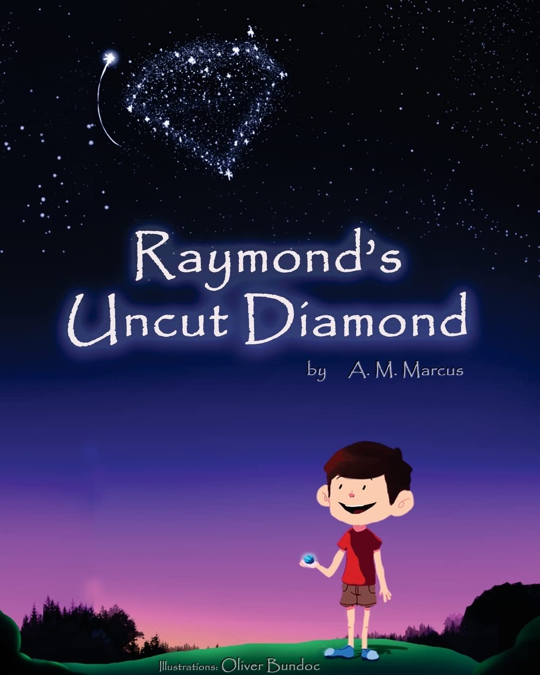 Raymond's Uncut Diamond: Children's Picture Book On Self Esteem and Self Confidence Non-fiction