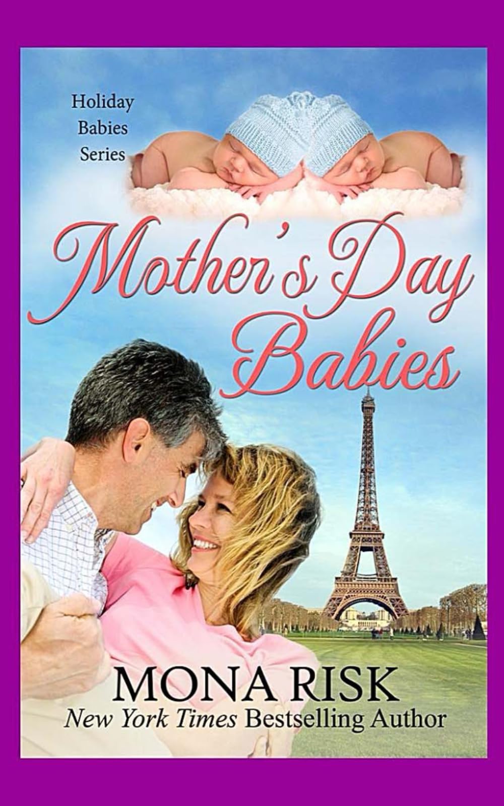 Mother's Day Babies (Holiday Babies Series, Band 3) Contemporary Romance