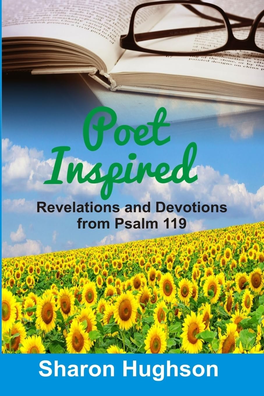 Poet Inspired: Revelations and Devotions from Psalm 119 Religion & Esotericism
