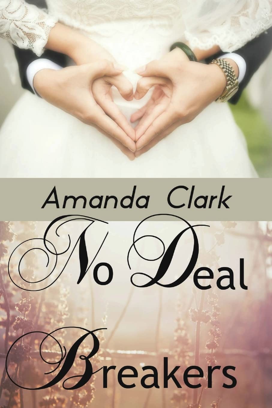 No Deal Breakers (Hanesworth Series, Band 1) Religion & Esotericism