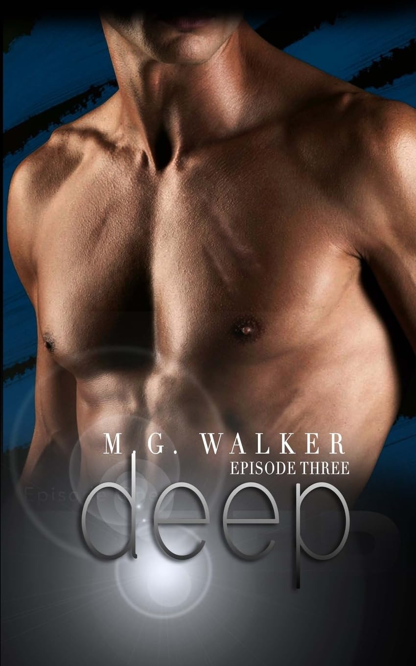 Deep: Episode Three (Heroes of Lyon City, Band 3) Contemporary Romance