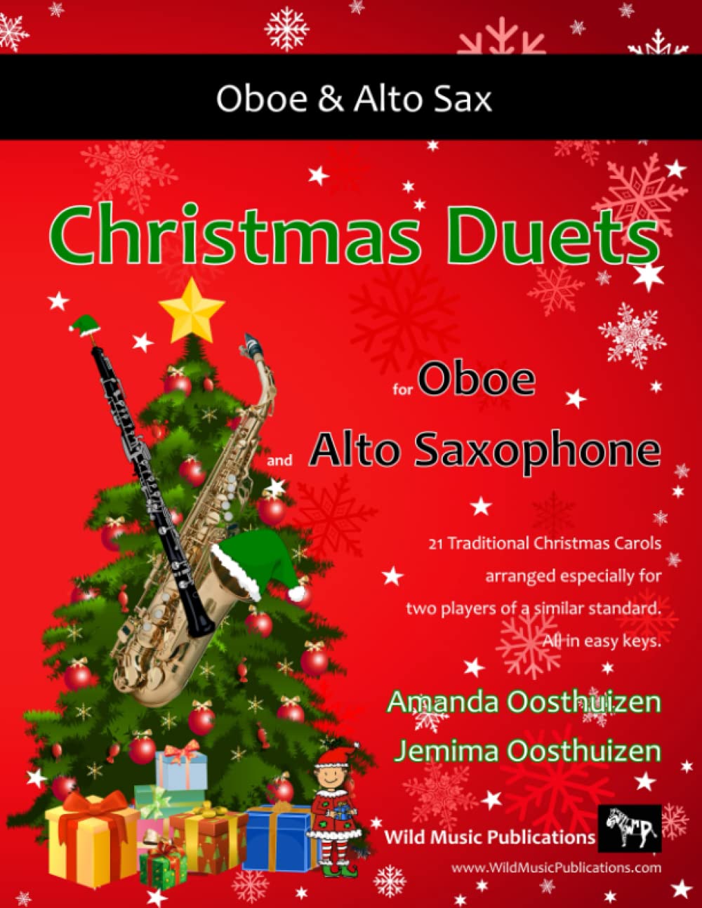 Christmas Duets for Oboe and Alto Saxophone: 21 Traditional Christmas Carols arranged for two equal players of intermediate standard Sheet Music