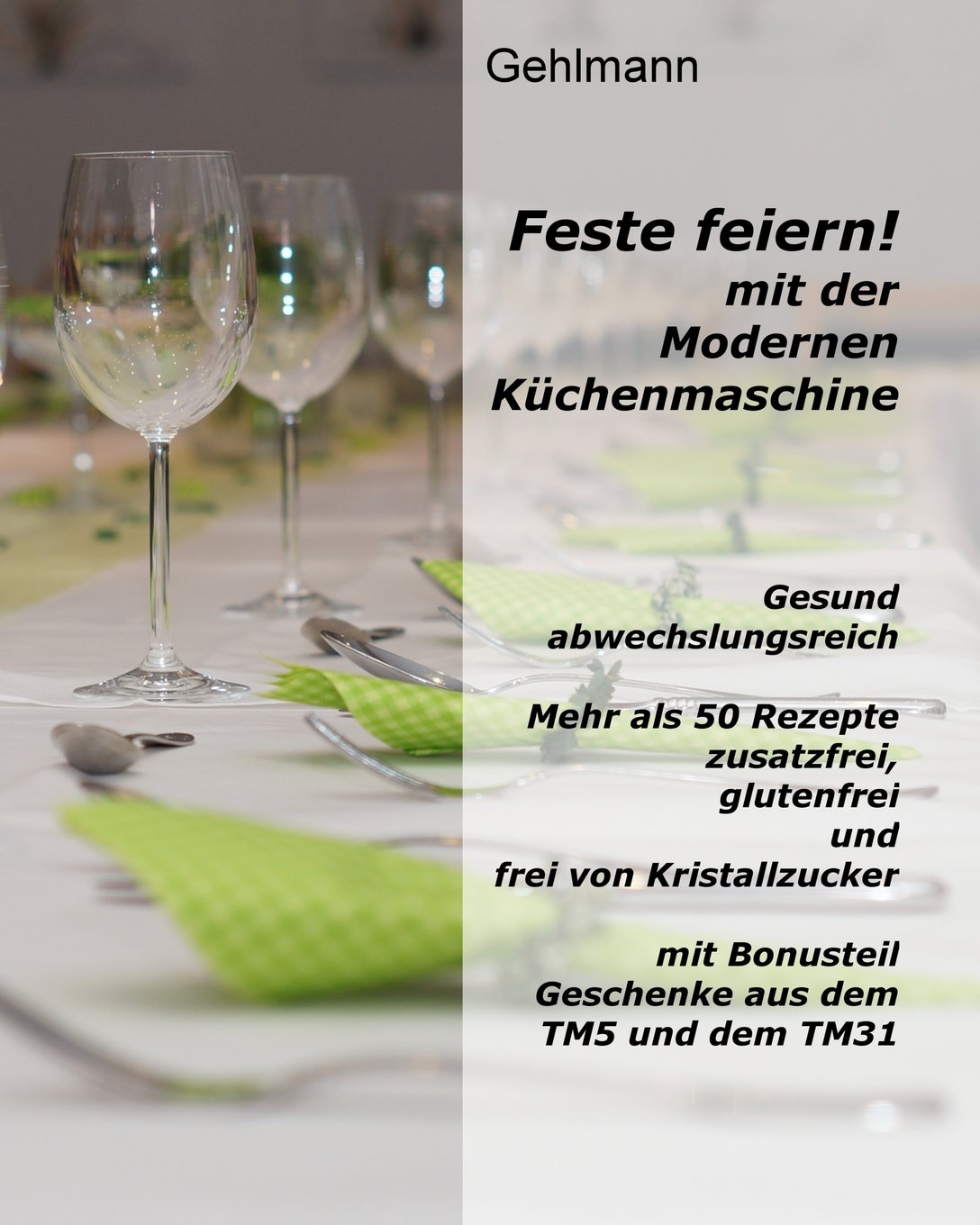 Feste Feiern: mit dem Thermomix Cooking & Enjoying