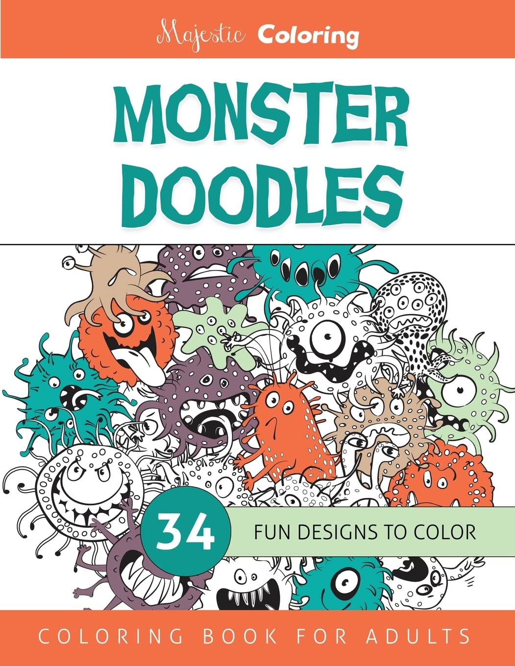 Monster Doodles: Coloring Book for Adults Hobbies & Crafts