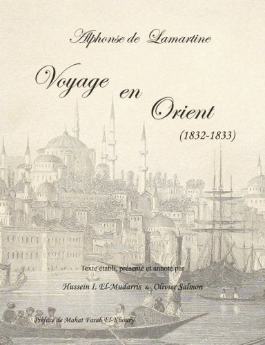 Voyage en Orient (1832-1833) book