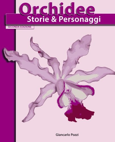 Orchidee , Storie & Personaggi book