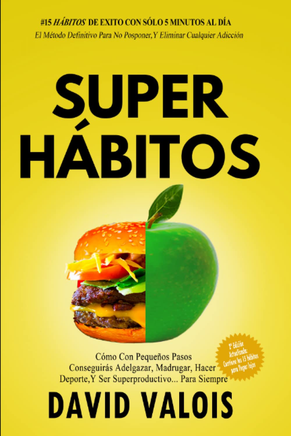 El Método Rápido para Eliminar tus Malos Hábitos book