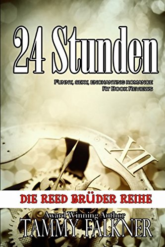 24 Stunden (Die Reed Brüder Reihe, Band 5) Contemporary literature