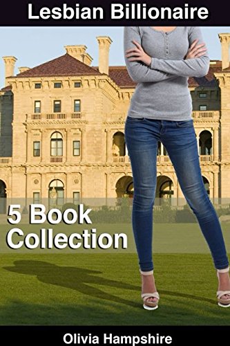 Lesbian: Lesbian Billionaire Collection (First Time Lesbian, Lesbian Romance, Lesbian Mystery, Band 1) LGBTQ+