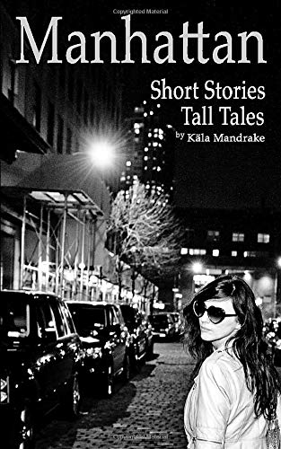 Product Image: Manhattan Short Stories Tall Tales
