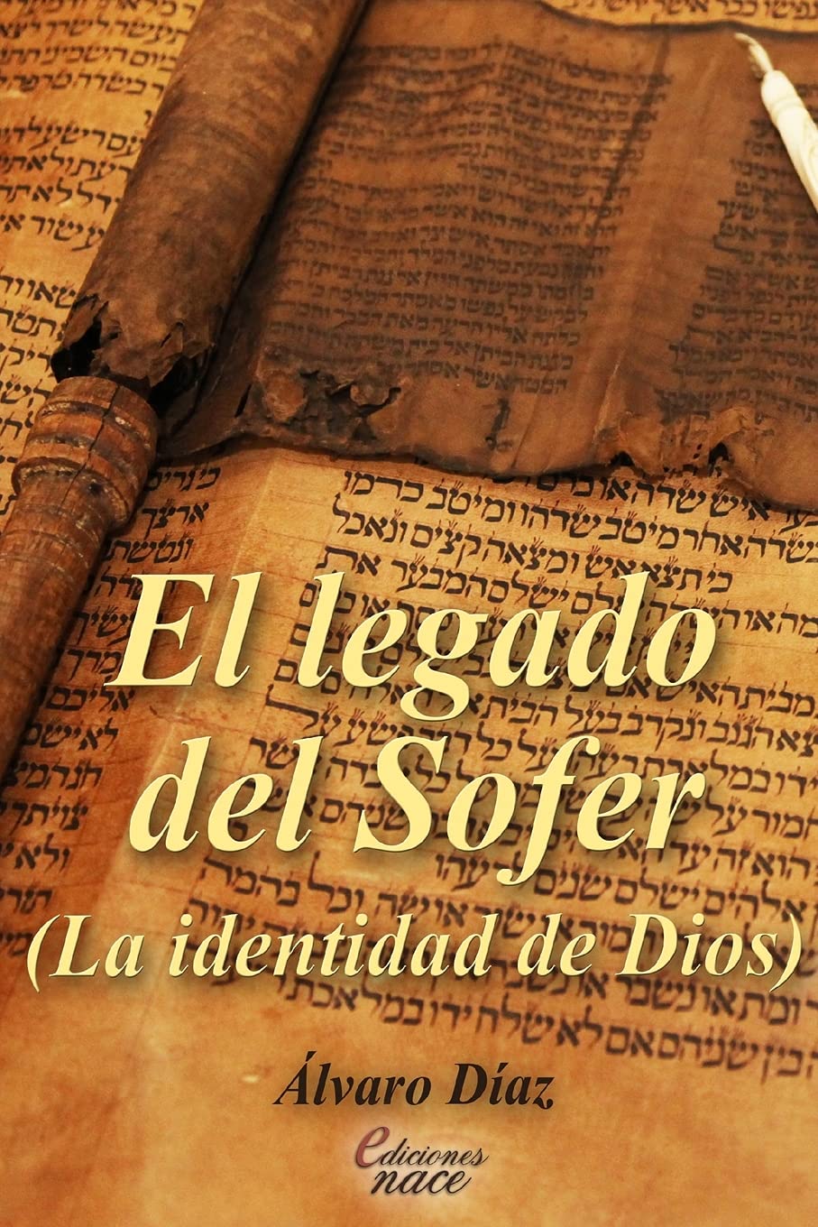 El legado del Sofer: (La identidad de Dios) Historical Fiction