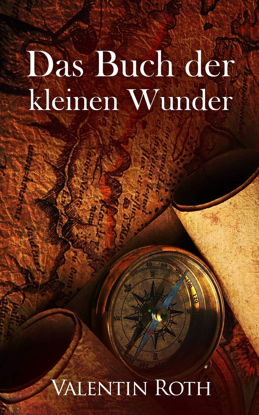 Das Buch der kleinen Wunder (Das Gesetz der Anziehung, Band 4) Self-help