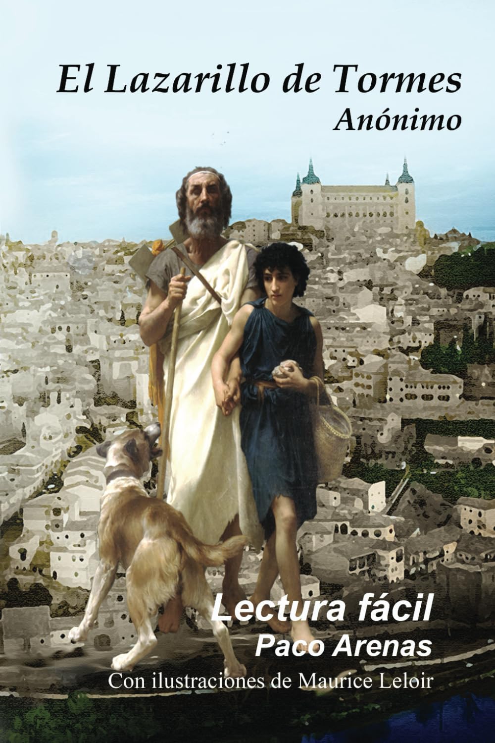 El lazarillo de Tormes: Lectura fácil - Español actual book