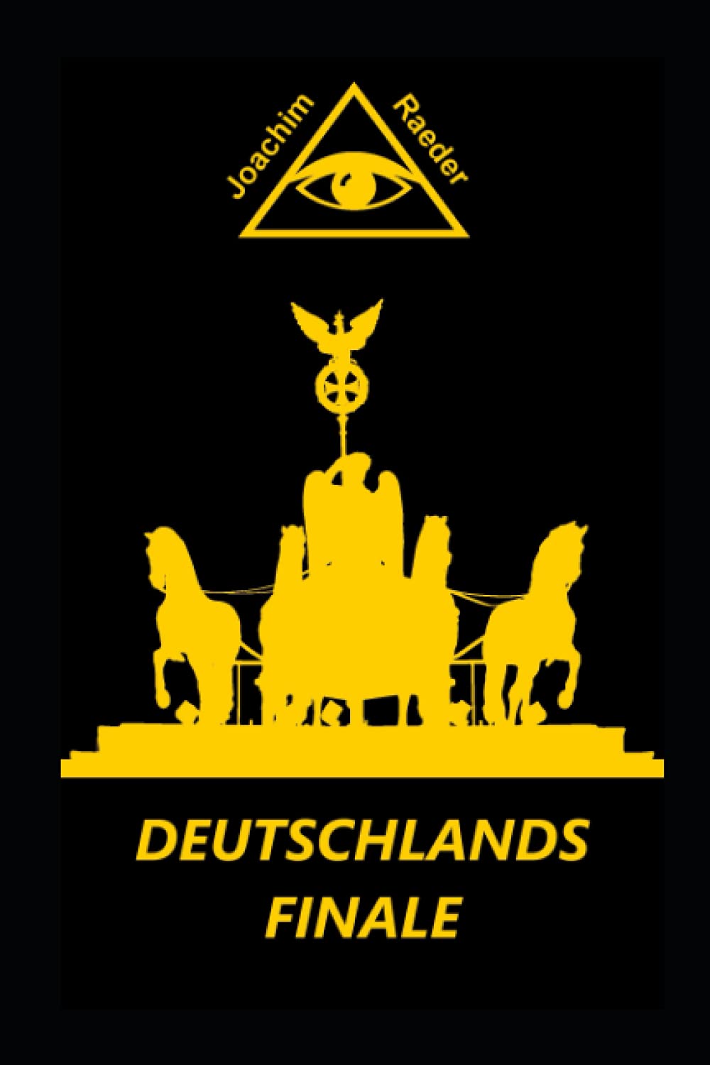 Deutschlands Finale Politics & History books