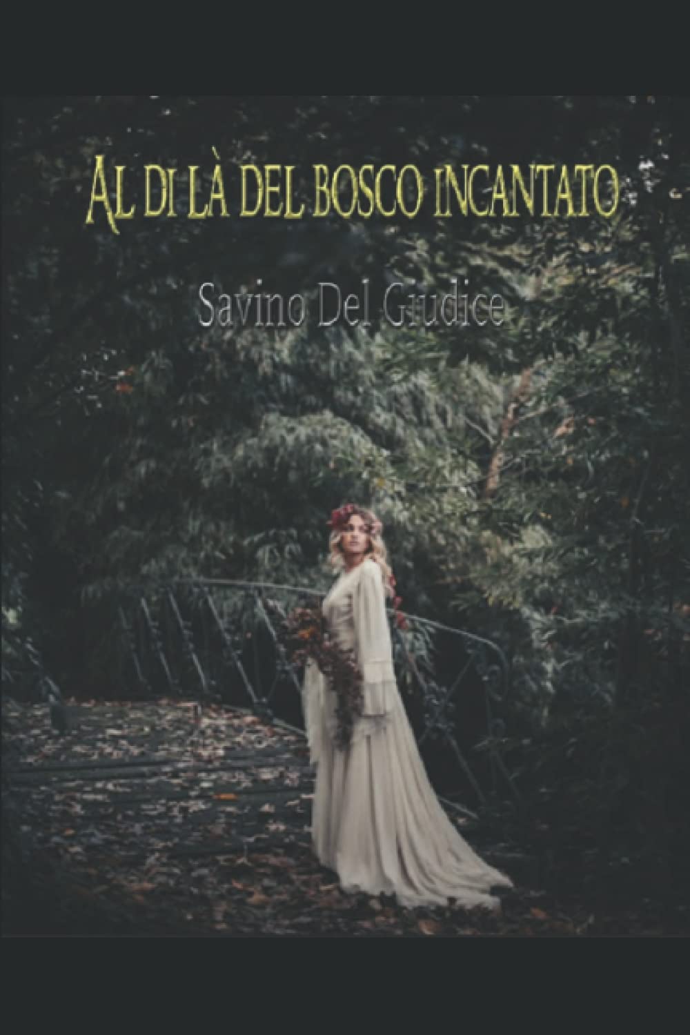 Al di là del bosco incantato Fairy Tales & Legends