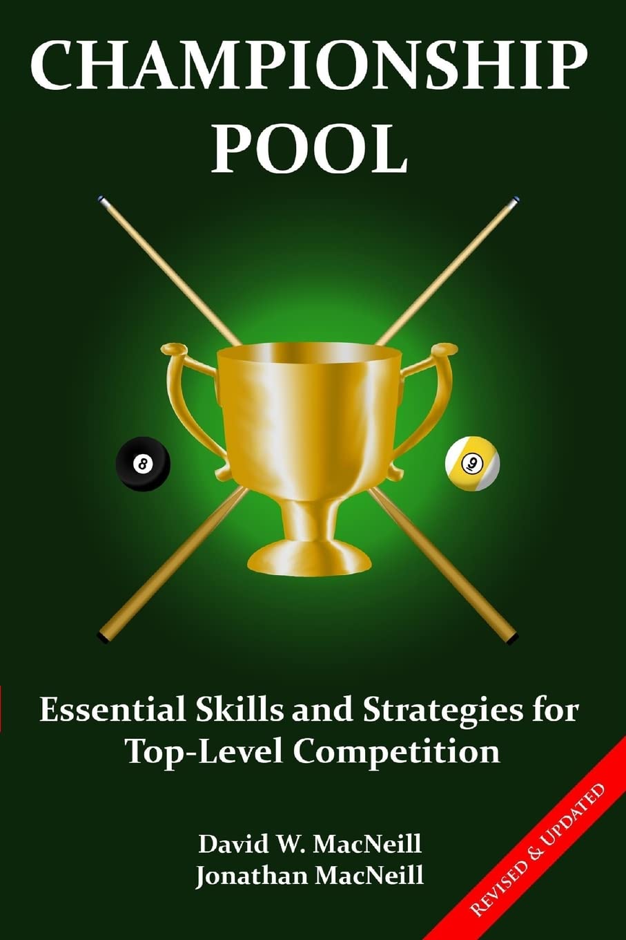 Championship Pool: Essential Skills and Strategies for Top-level Competition Leisure & Fun