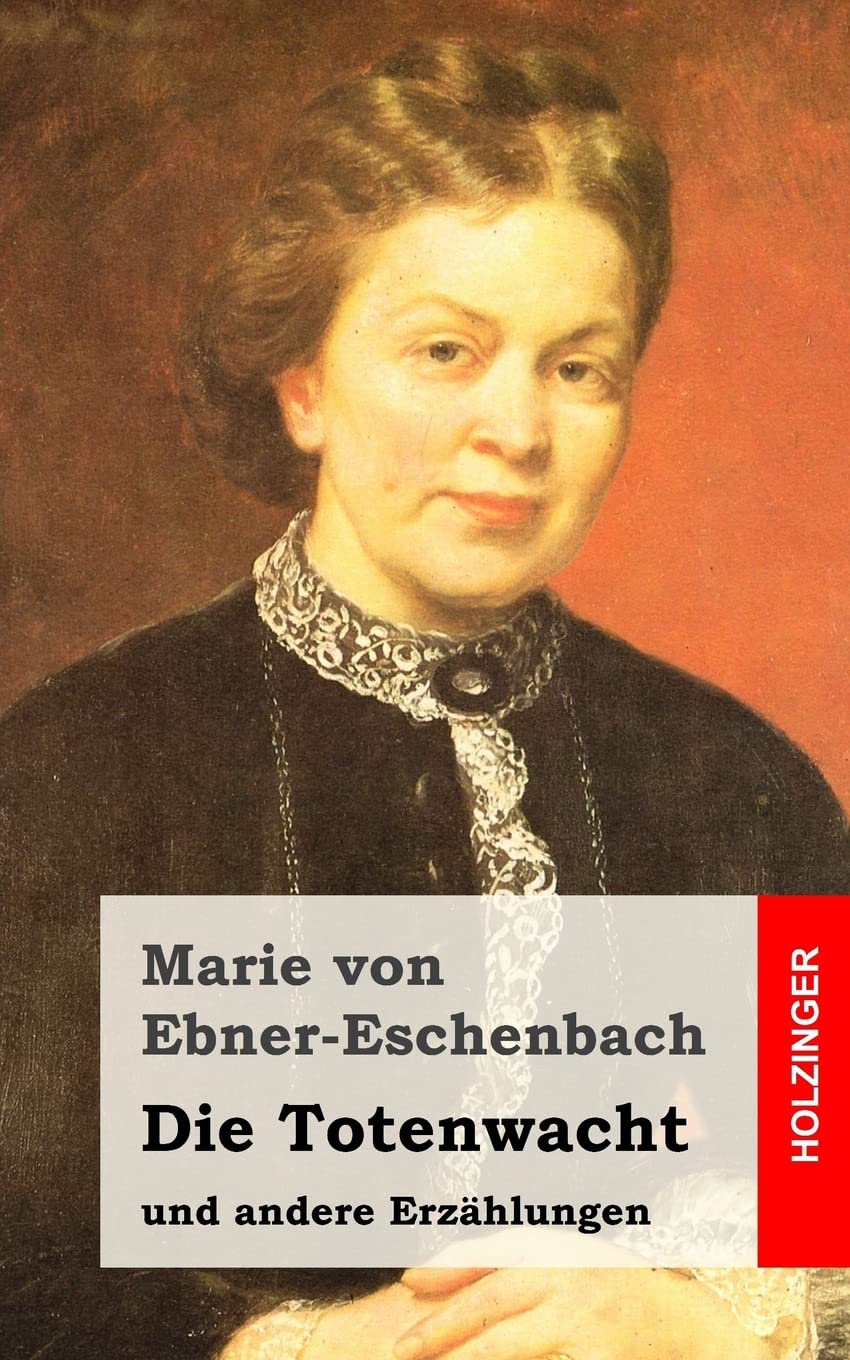 Die Totenwacht: und andere Erzählungen Classics