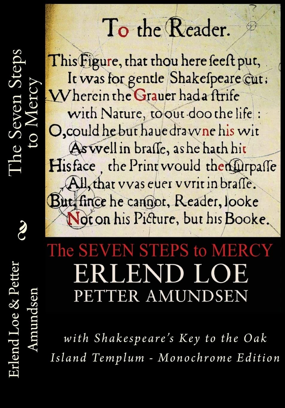 The Seven Steps to Mercy: with Shakespeare's Key to the Oak Island Templum - Monochrome Edition Contemporary literature