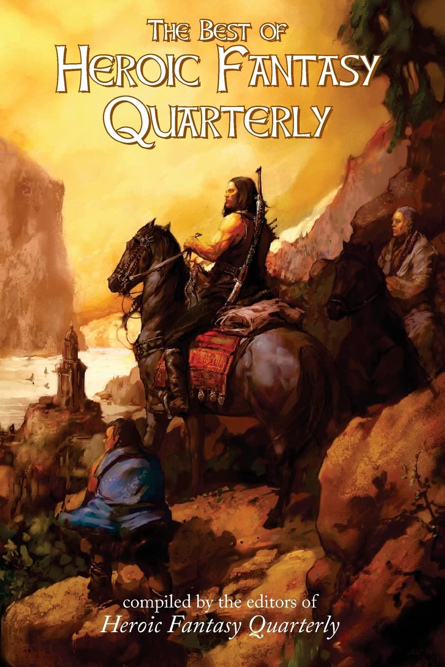 The Best of Heroic Fantasy Quarterly: Volume 1, 2009-2011 Travel
