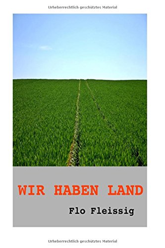 Wir haben Land: Schwarze Saat Contemporary literature
