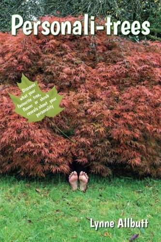 Personali-trees: Discover what your favourite tree, flower or shrub reveals about your personality. book