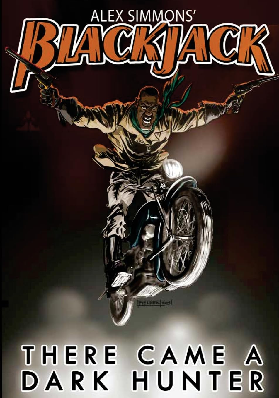 Blackjack: There Came A Dark Hunter: The Further Adventures of Arron Day Action & Adventure