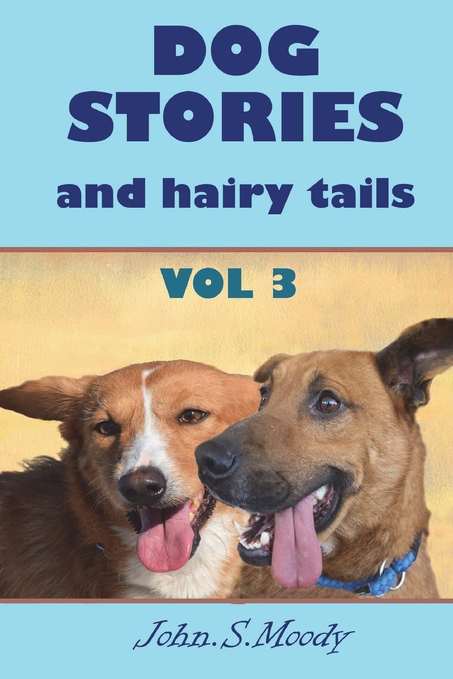 Dog stories and hairy tails Pets