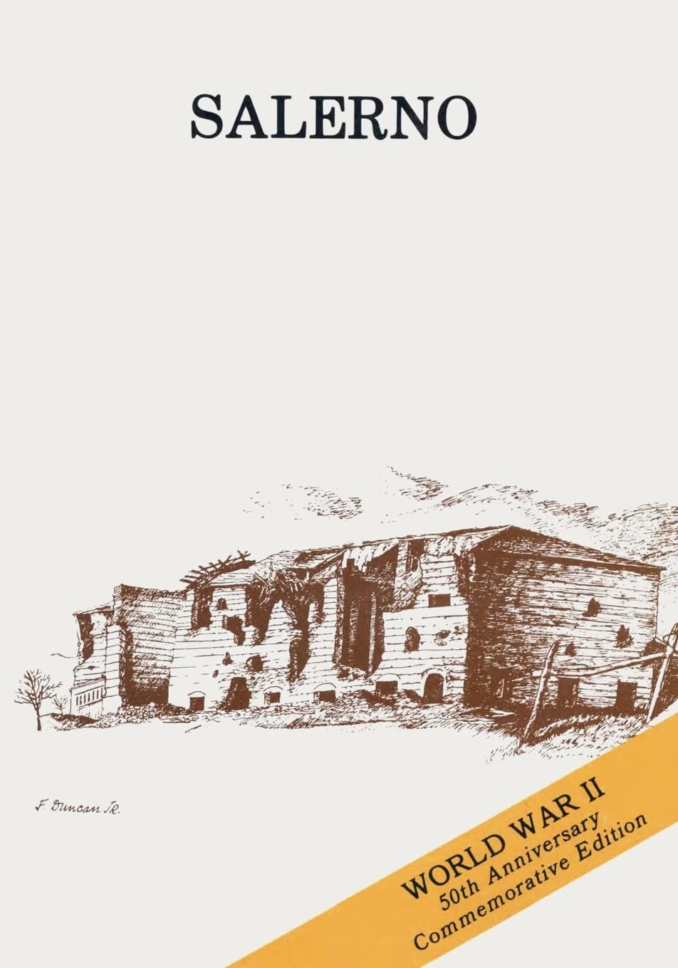 Salerno: American Operations from the Beaches to the Volturno (9 September - 6 October 1943) (American Forces in Action Series) Politics & History