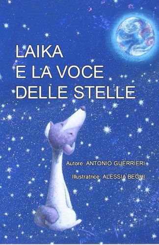 Laika e la Voce delle Stelle book