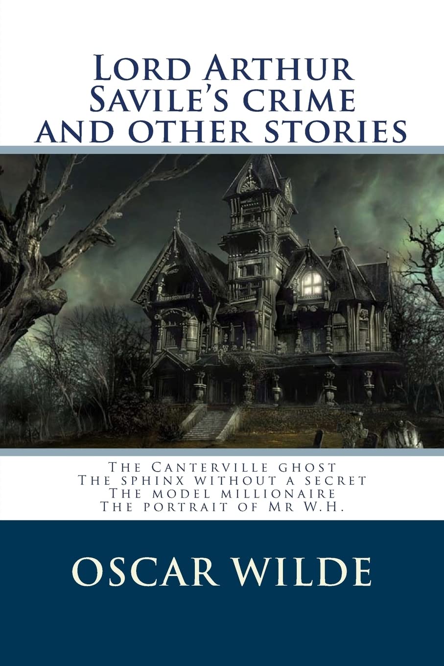 Lord Arthur Savile's crime and other stories book