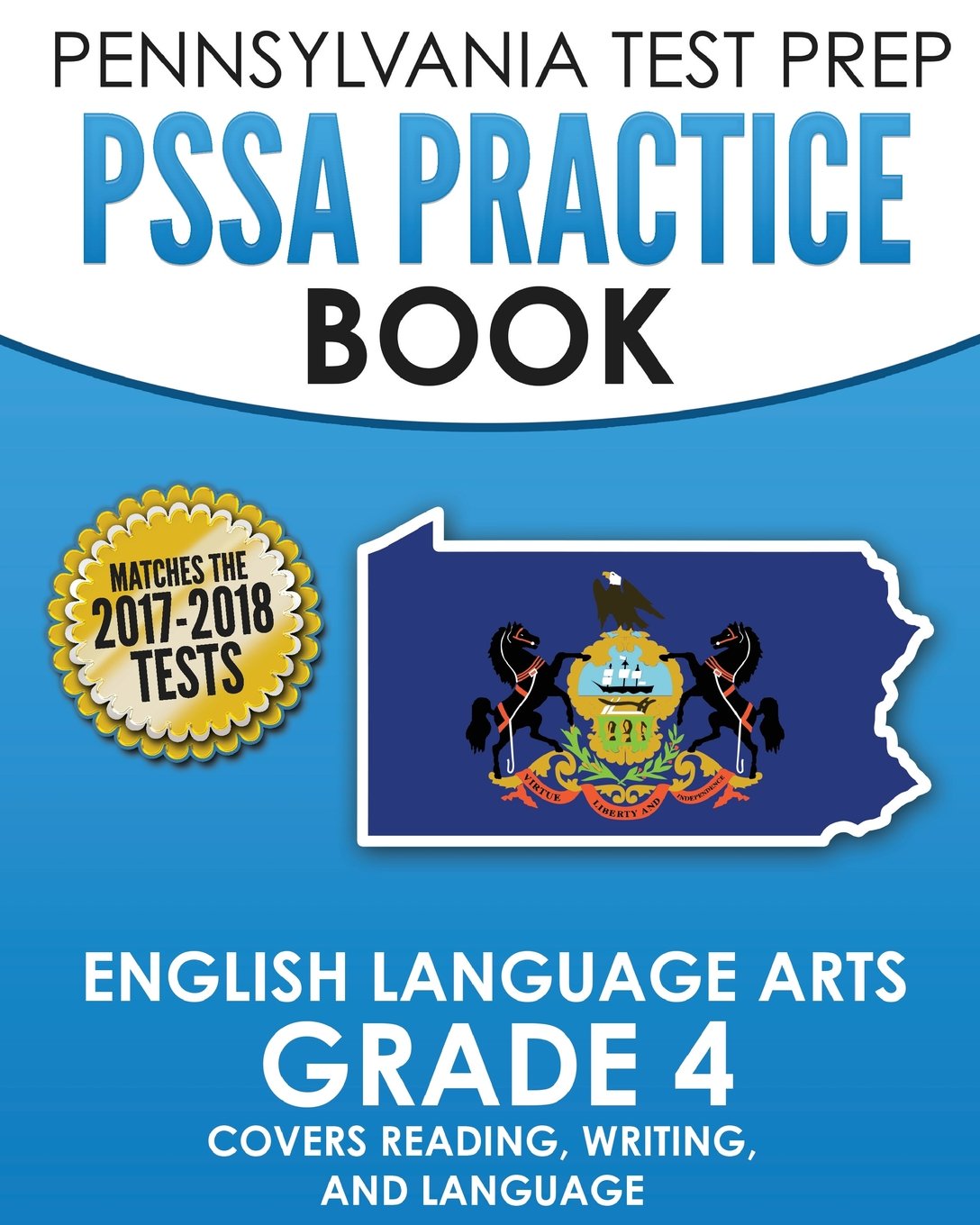 PENNSYLVANIA TEST PREP PSSA Practice Book English Language Arts Grade 4: Covers Reading, Writing, and Language book