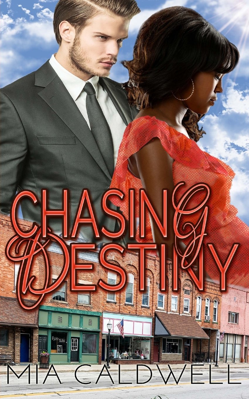 Chasing Destiny (Threads of Fate, Band 1) Contemporary Romance