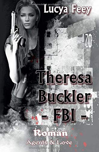 Theresa Buckler - FBI Detective & CSI