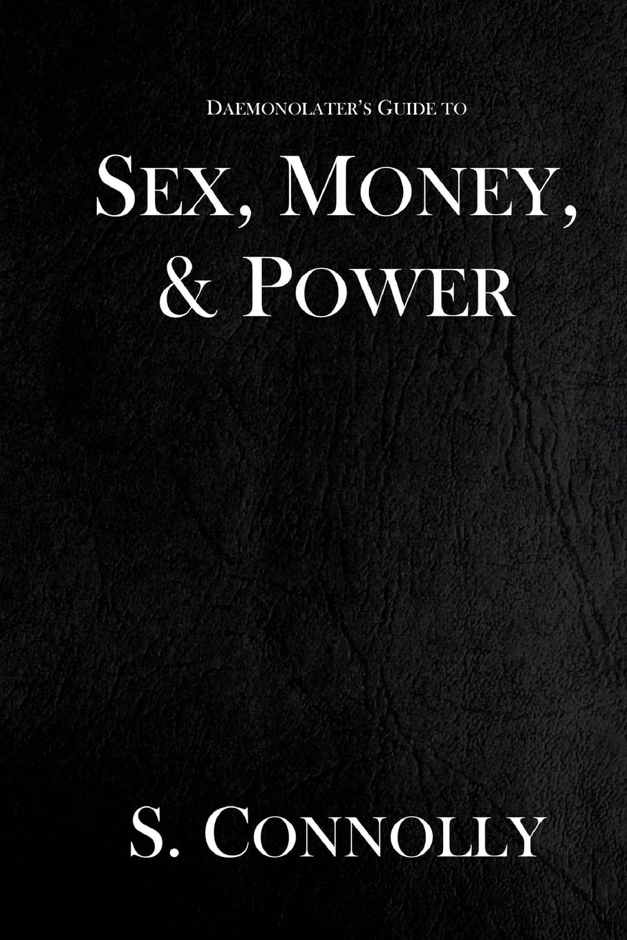 Sex, Money, & Power book