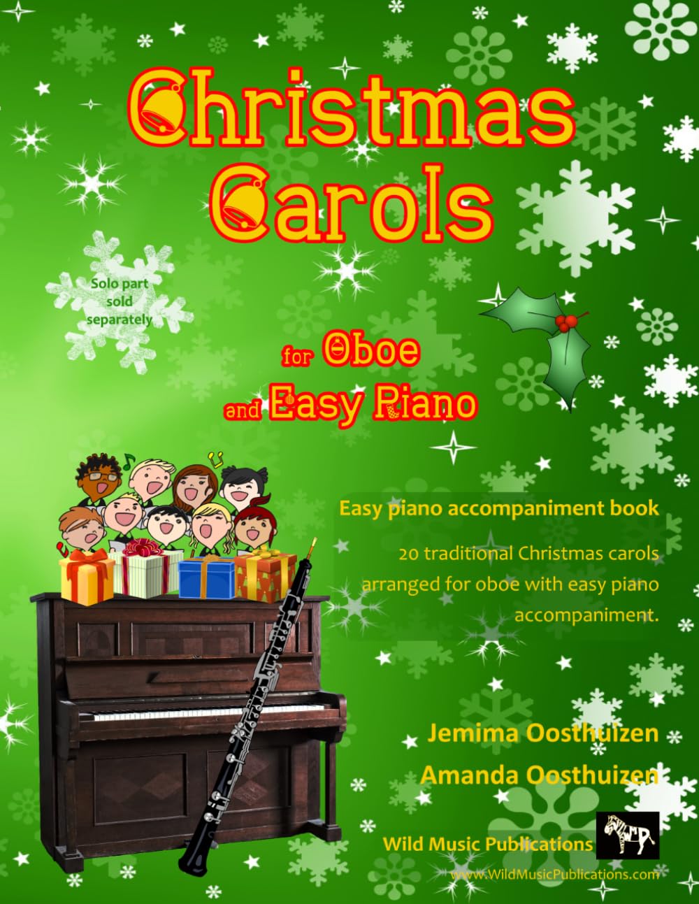 Christmas Carols for Oboe and Easy Piano: 20 Traditional Christmas Carols arranged for Oboe with easy Piano accompaniment. Play with first 20 carols in The Excellent Oboe Book of Christmas Carols. Sheet Music