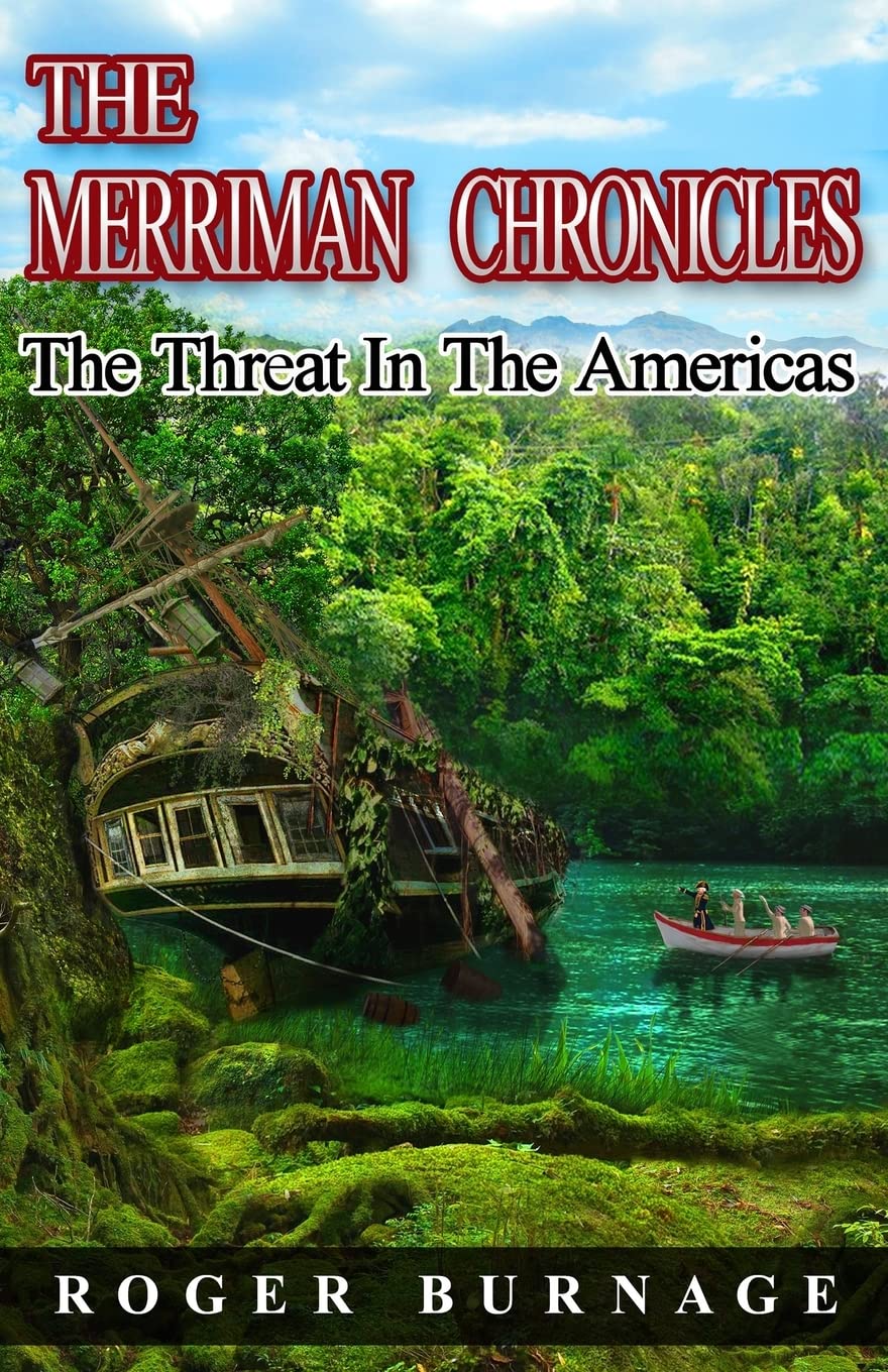 The Threat in the Americas (The Merriman Chronicles, Band 6) Action & Adventure