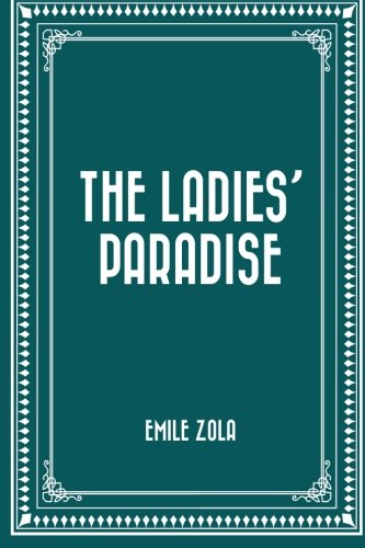 The Ladies' Paradise Classics
