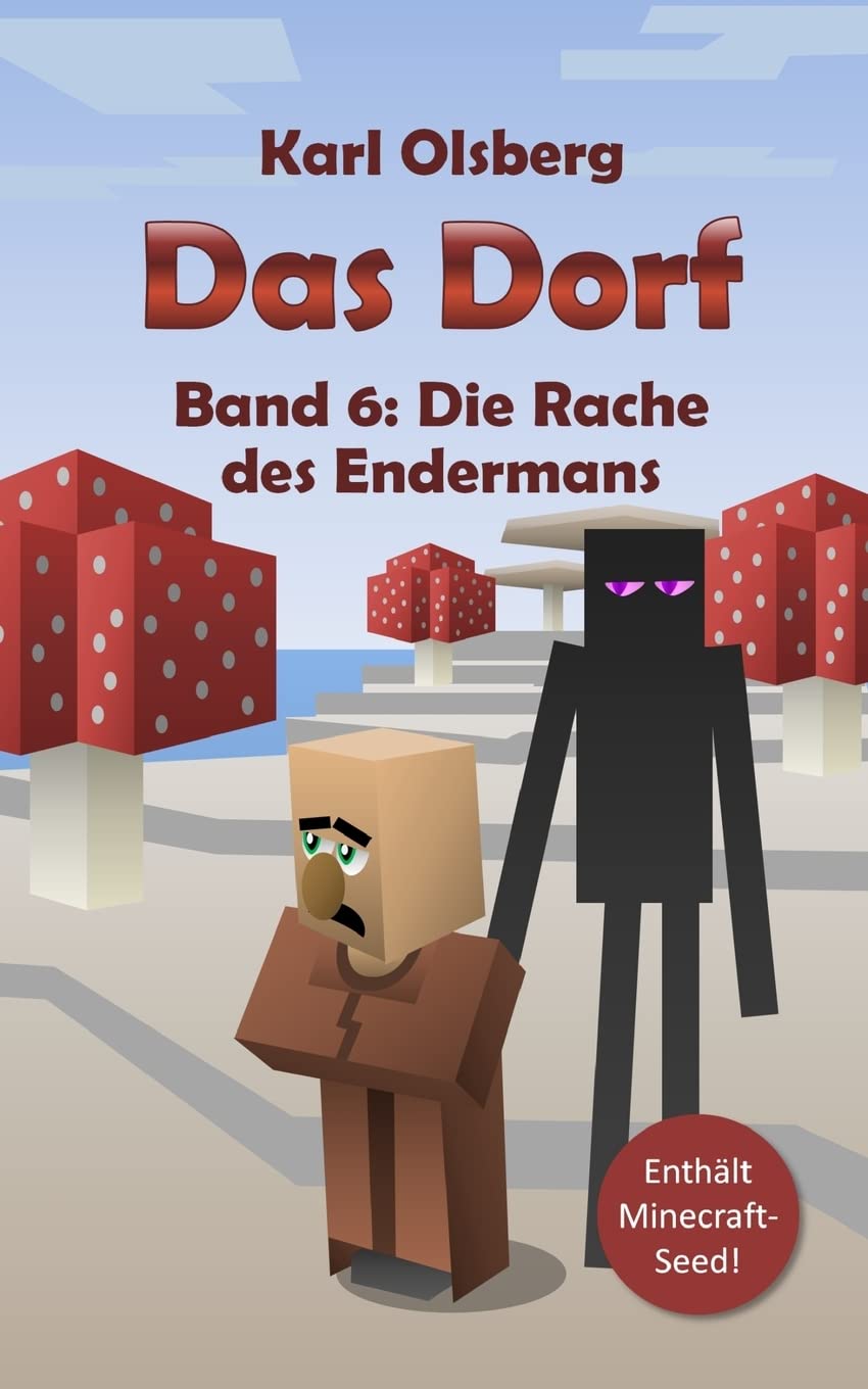 Das Dorf Band 6: Die Rache des Endermans Fantasy & Sci-Fi