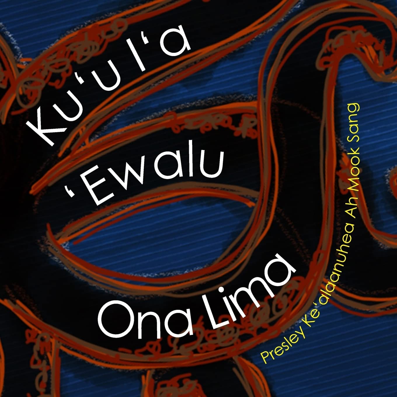 Ku'u I'a 'Ewalu ona Lima (My Fish With Eight Arms): Nane (Hawaiian Riddles) Mathematics