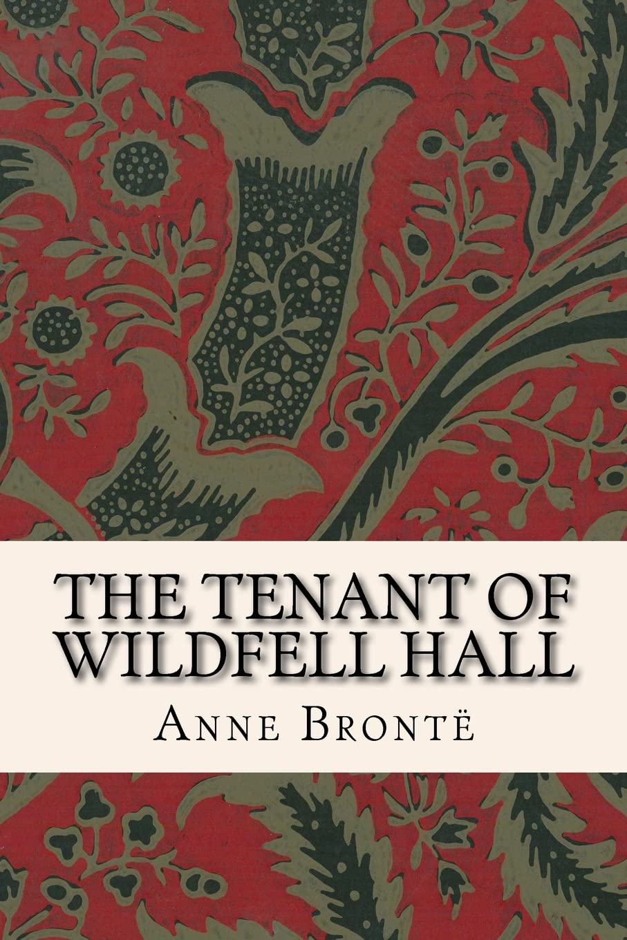 The Tenant of Wildfell Hall (Vintage Editions) Classics