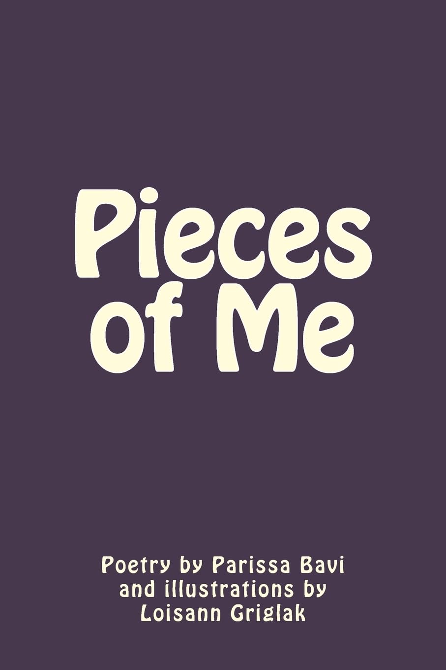 Pieces of Me (Cherry Crossings, Band 2) Poetry