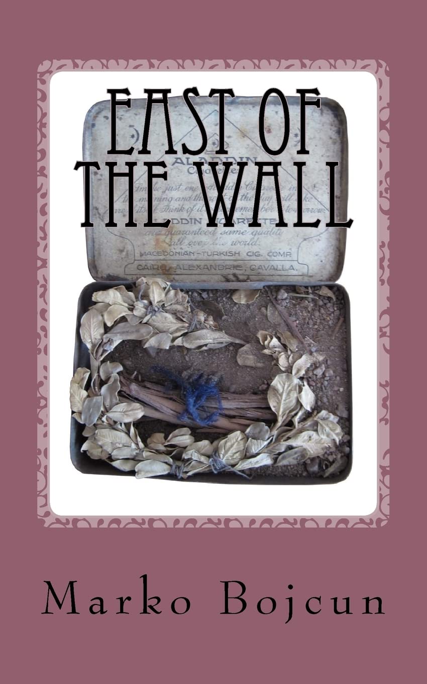 East of the Wall Memories