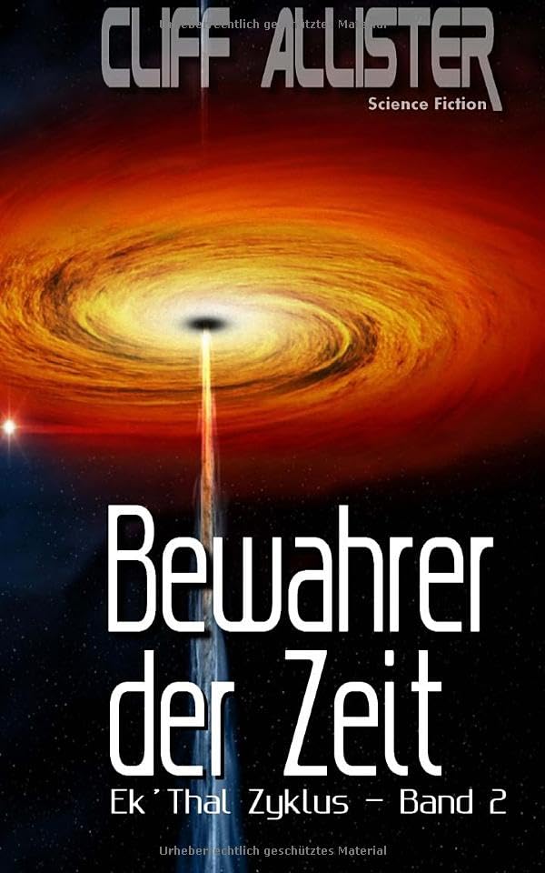 Bewahrer der Zeit: Ek´Thal-Zyklus - Band 2 Fiction