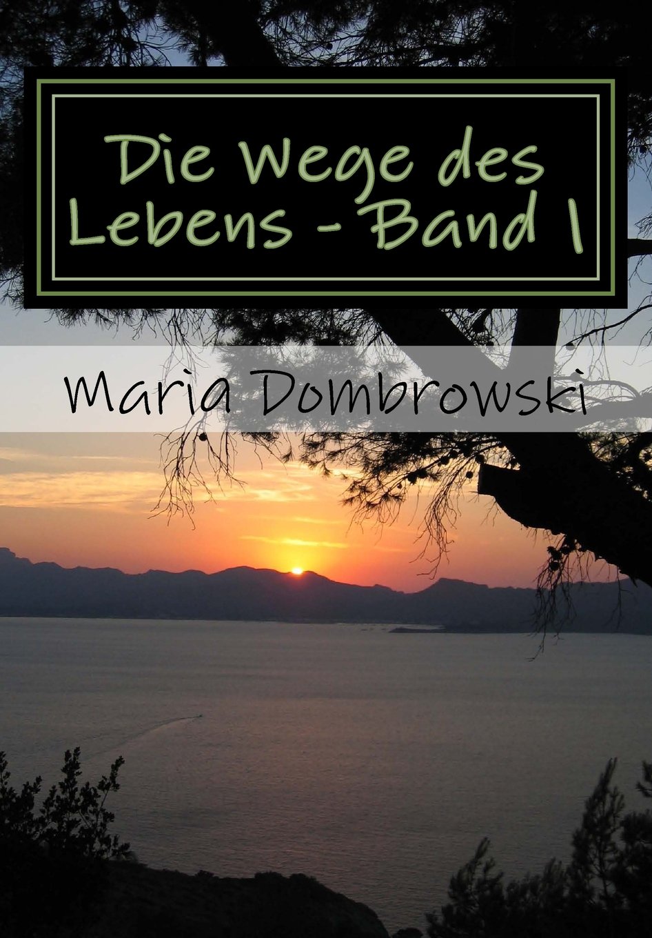Die Wege des Lebens - Band 1: Alles hat seine Zeit Personalities