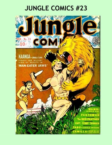 Jungle Comics #23: The Original Golden Age Classic - All Stories - No Ads Manga