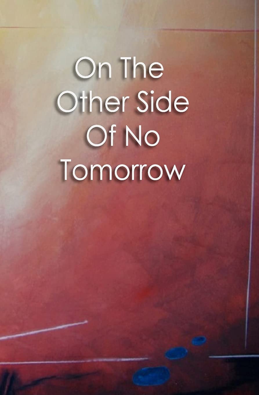 On The Other Side Of No Tomorrow Contemporary literature