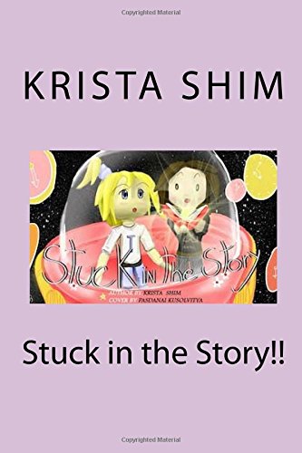 Stuck in the Story!! Action & Adventure